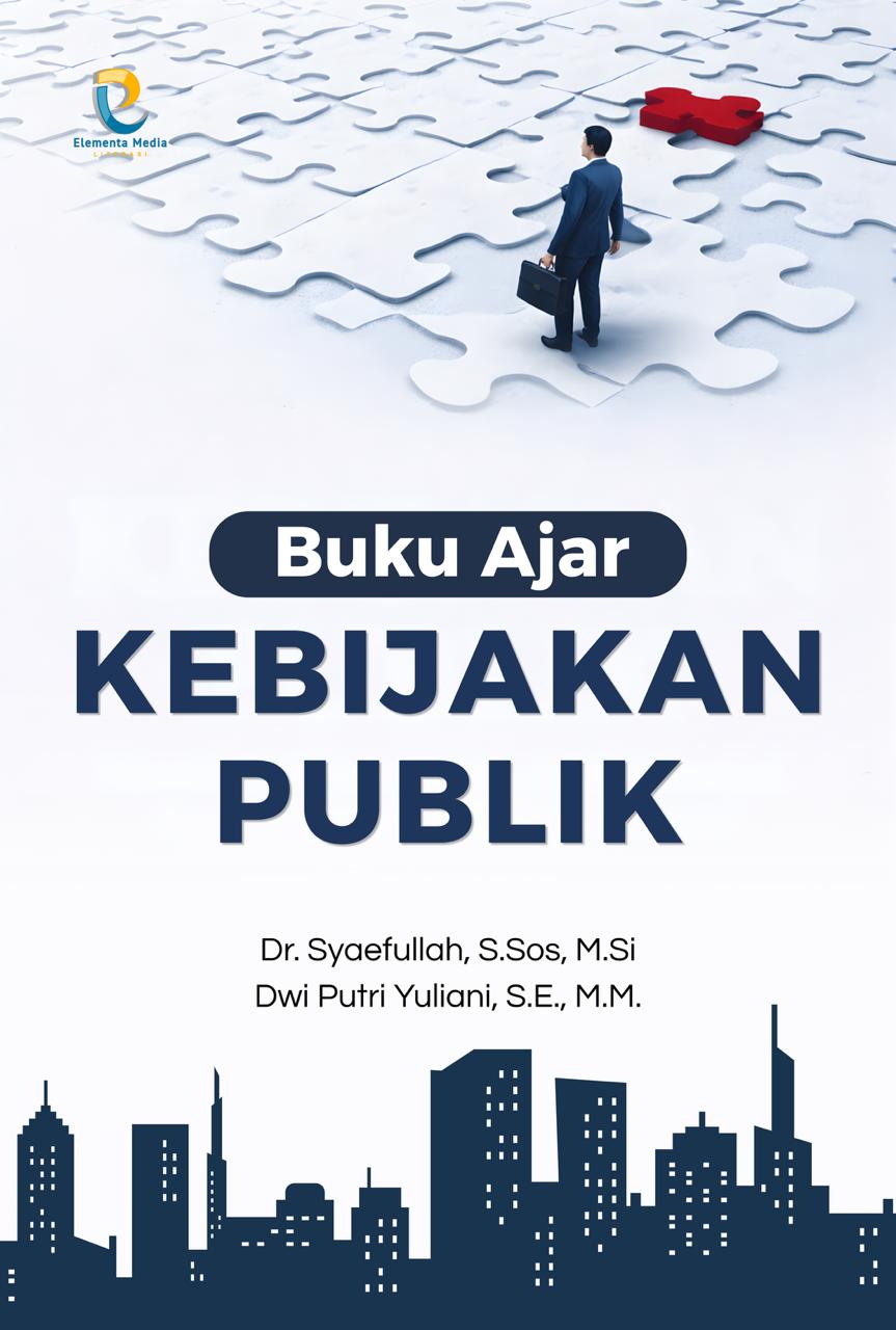 Buku Ajar Kebijakan Publik